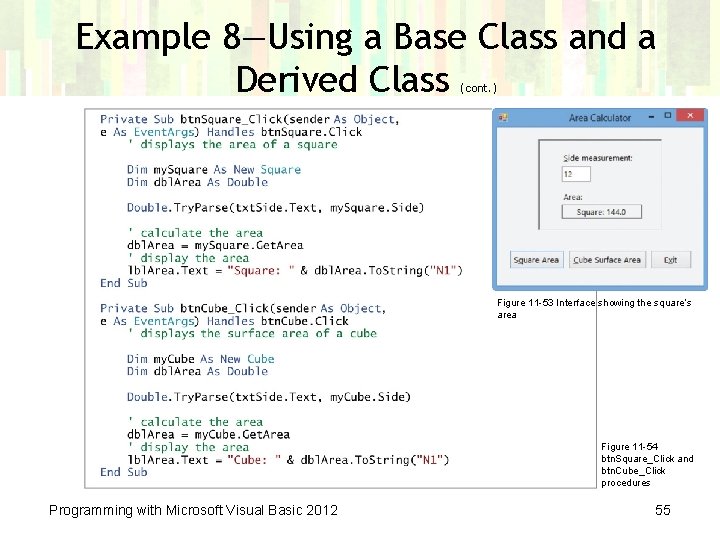 Example 8—Using a Base Class and a Derived Class (cont. ) Figure 11 -53