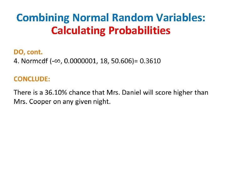 Combining Normal Random Variables: Calculating Probabilities 