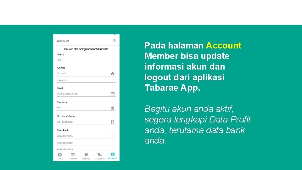 Pada halaman Account Member bisa update informasi akun dan logout dari aplikasi Tabarae App.
