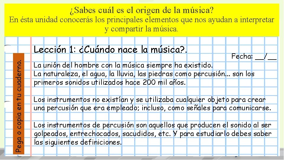 ¿Sabes cuál es el origen de la música? En ésta unidad conocerás los principales