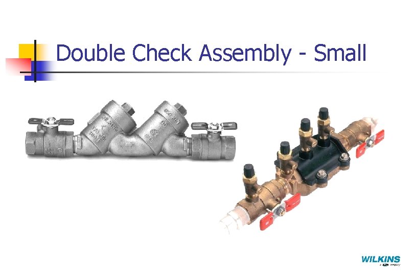 Double Check Assembly - Small 