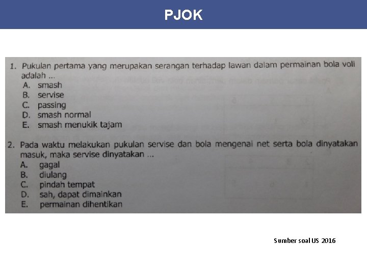 PJOK Sumber soal US 2016 