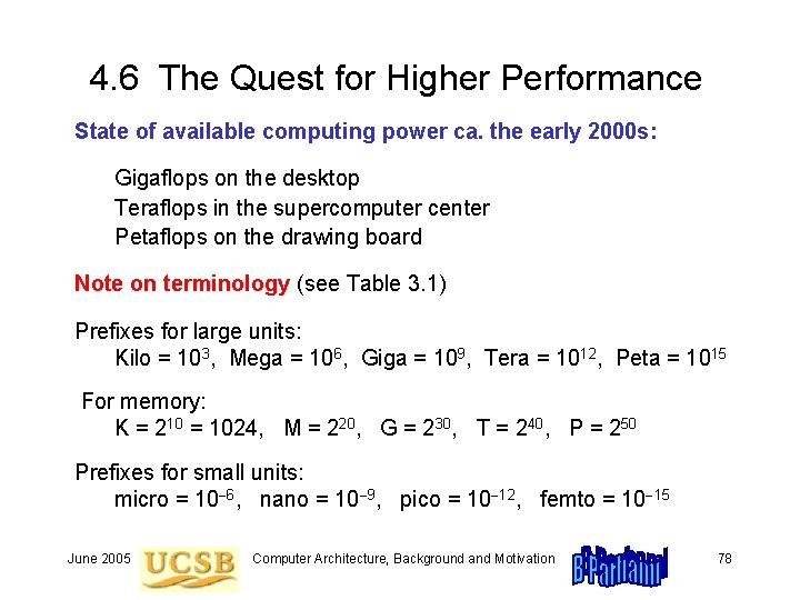 4. 6 The Quest for Higher Performance State of available computing power ca. the 4. 6 The Quest for Higher Performance State of available computing power ca. the