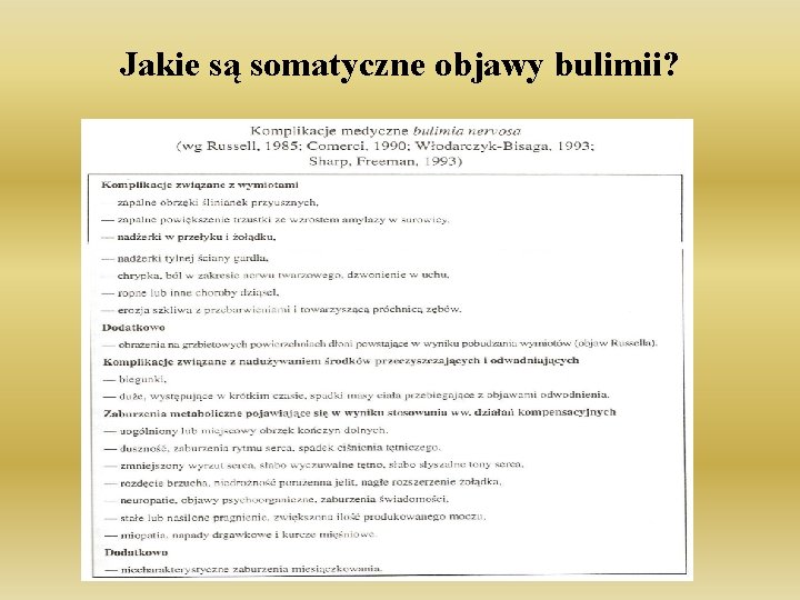 Jakie są somatyczne objawy bulimii? 