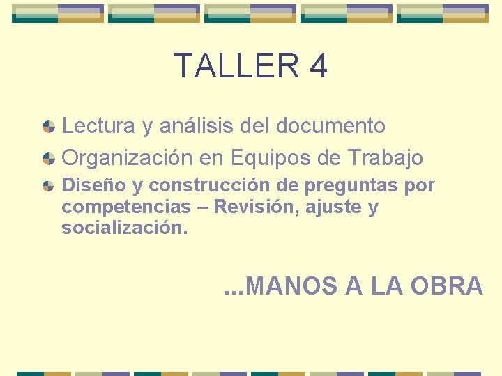 TALLER 4 Lectura y análisis del documento Organización en Equipos de Trabajo Diseño y
