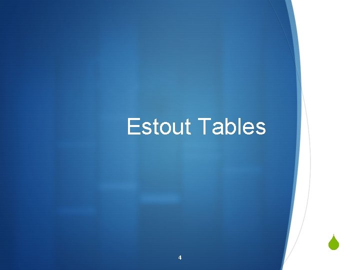 Estout Tables 4 