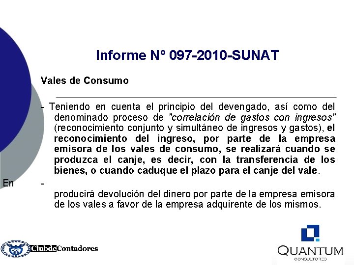 Informe Nº 097 -2010 -SUNAT Vales de Consumo En - Teniendo en cuenta el