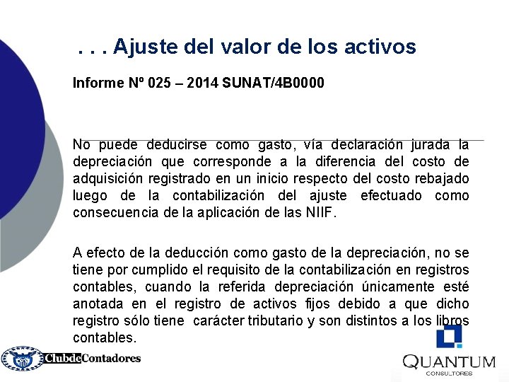 . . . Ajuste del valor de los activos Informe Nº 025 – 2014