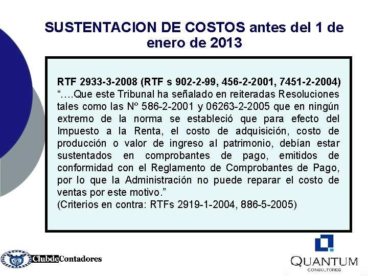 SUSTENTACION DE COSTOS antes del 1 de enero de 2013 RTF 2933 -3 -2008