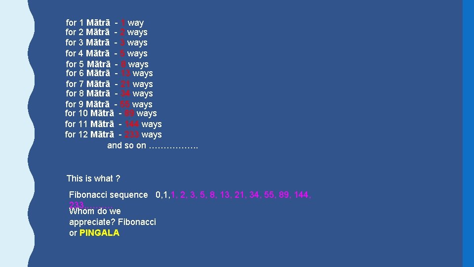 for 1 Mātrā 1 way for 2 Mātrā 2 ways for 3 Mātrā 3