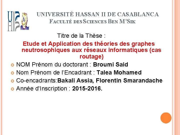 UNIVERSITÉ HASSAN II DE CASABLANCA FACULTÉ DES SCIENCES BEN M’SIK Titre de la Thèse