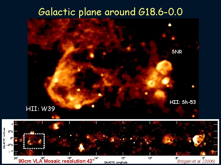 Galactic plane around G 18. 6 -0. 0 SNR HII: W 39 90 cm