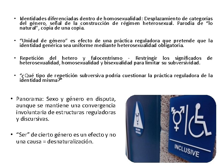  • Identidades diferenciadas dentro de homosexualidad: Desplazamiento de categorías del género, señal de