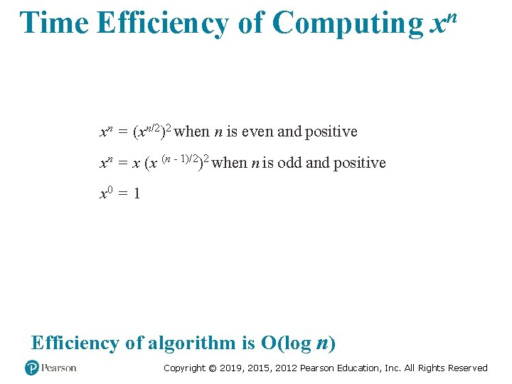 Time Efficiency of Computing xn xn = (xn/2)2 when n is even and positive