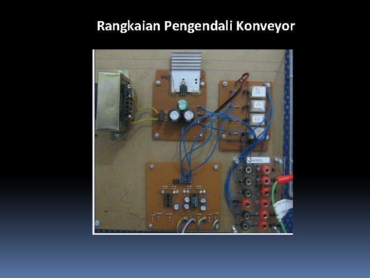 Rangkaian Pengendali Konveyor 