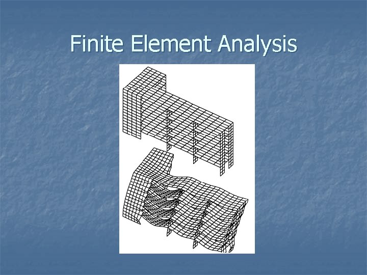 Finite Element Analysis 