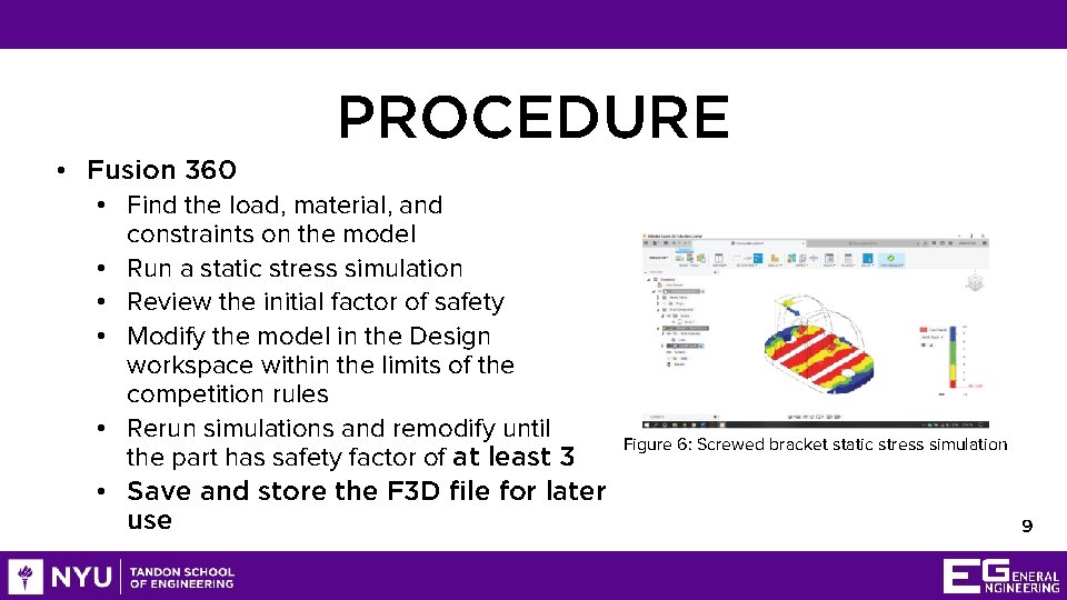 PROCEDURE • Fusion 360 • Find the load, material, and constraints on the model