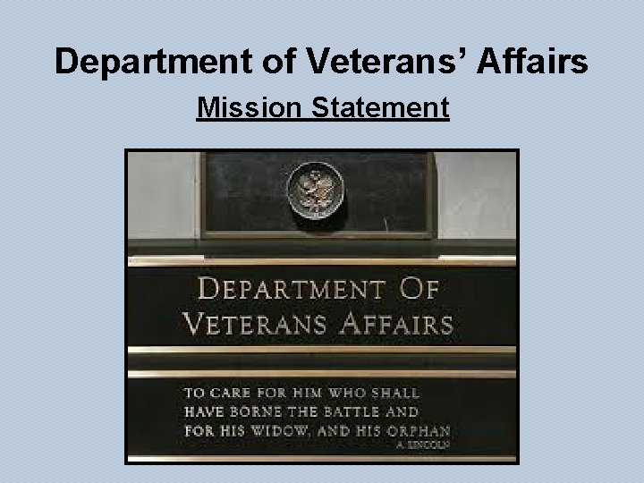 Department of Veterans’ Affairs Mission Statement 