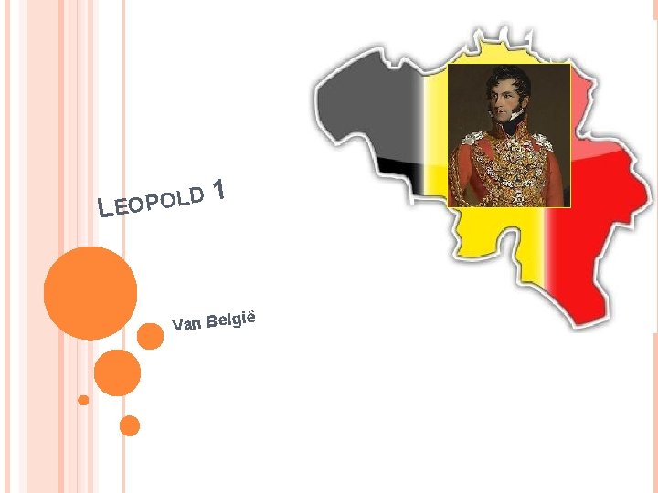 D L O P O LE 1 ë Van Belgi 