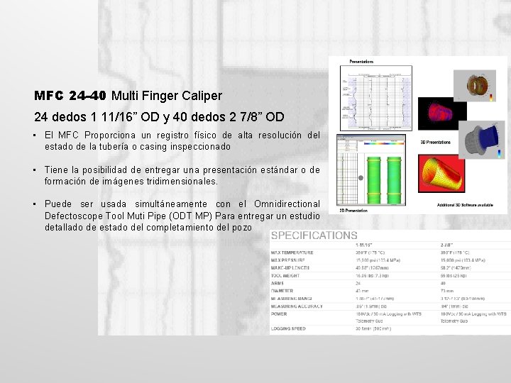 MFC 24 -40 Multi Finger Caliper 24 dedos 1 11/16” OD y 40 dedos