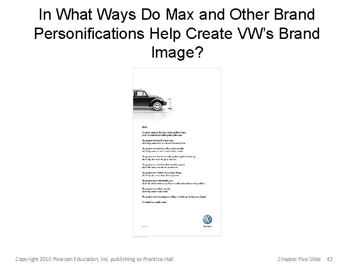 In What Ways Do Max and Other Brand Personifications Help Create VW’s Brand Image?
