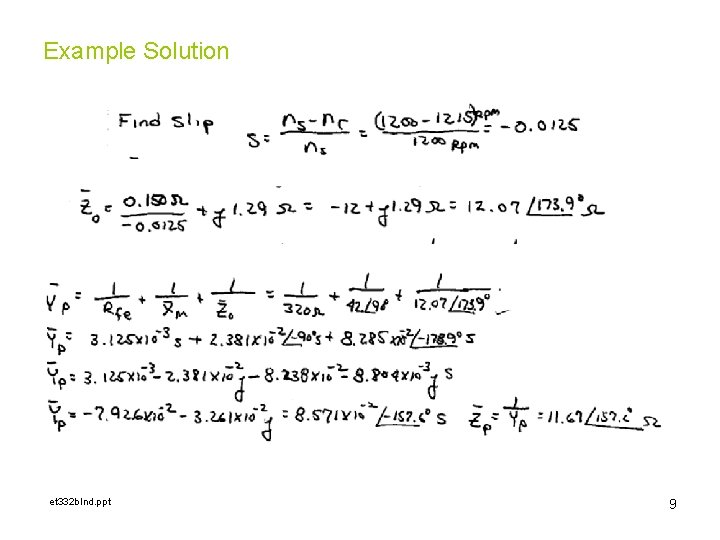 Example Solution et 332 b. Ind. ppt 9 