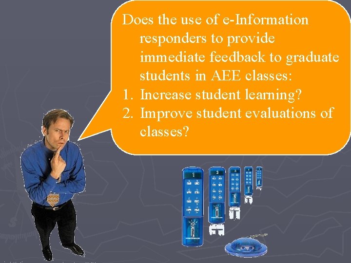Does the use of e-Information responders to provide immediate feedback to graduate students in