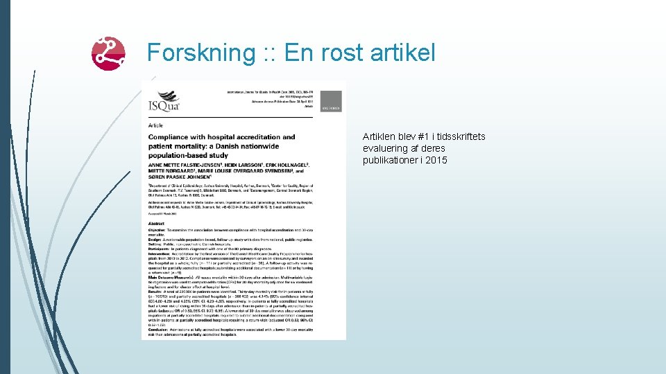 Forskning : : En rost artikel Artiklen blev #1 i tidsskriftets evaluering af deres