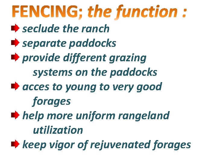 FENCING seclude the ranch separate paddocks provide different grazing systems on the paddocks acces