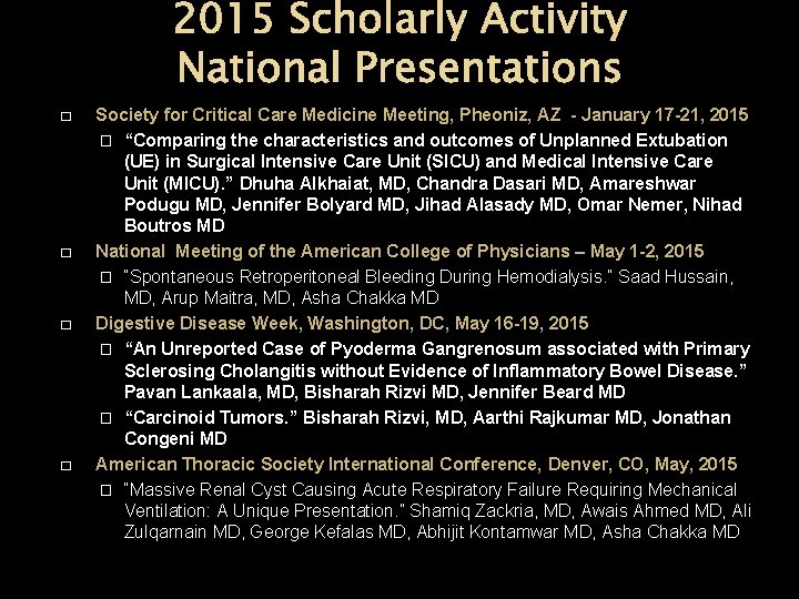 � � Society for Critical Care Medicine Meeting, Pheoniz, AZ - January 17 -21,