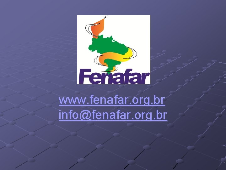 www. fenafar. org. br info@fenafar. org. br 