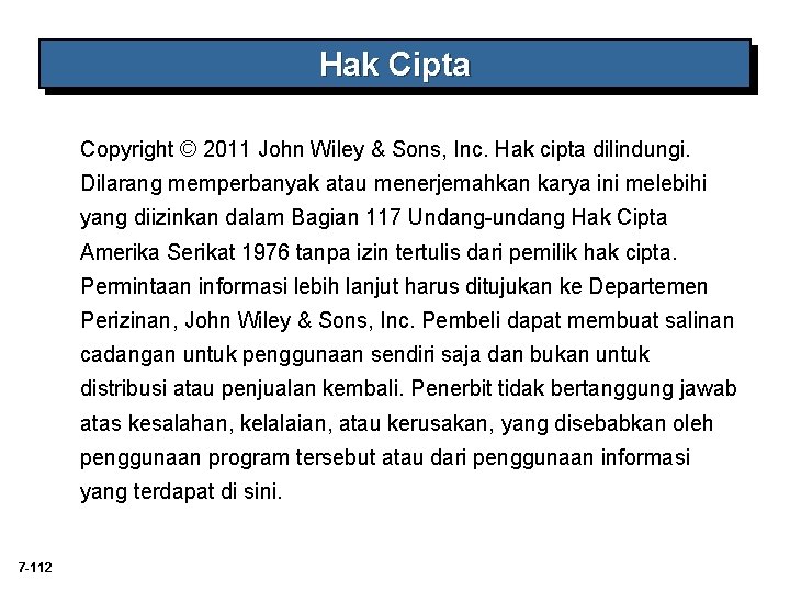 Hak Cipta Copyright © 2011 John Wiley & Sons, Inc. Hak cipta dilindungi. Dilarang