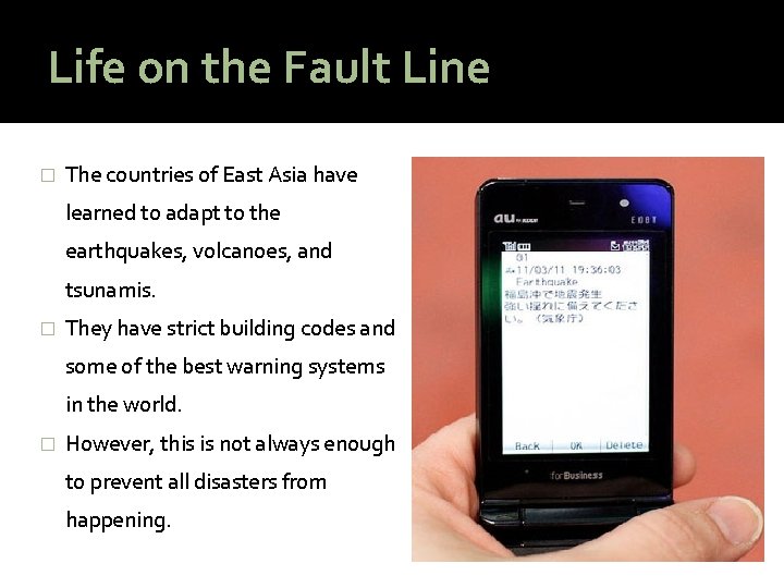 Life on the Fault Line � The countries of East Asia have learned to