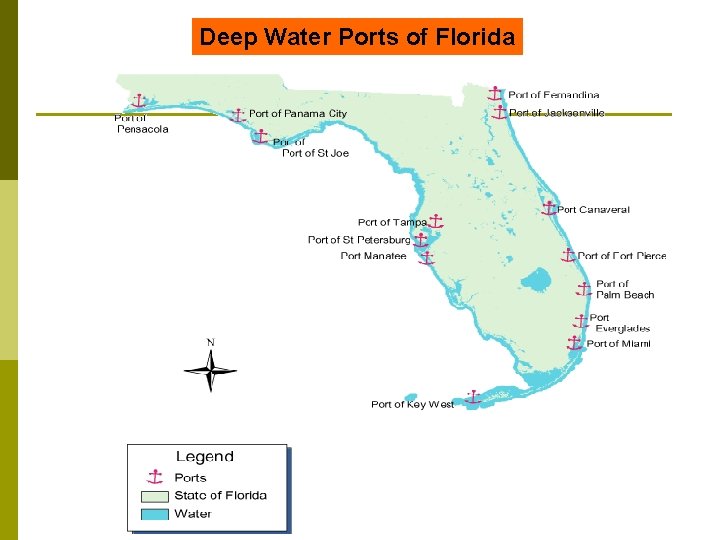 Deep Water Ports of Florida 
