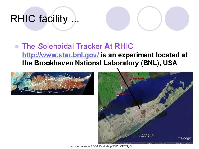 RHIC facility. . . l The Solenoidal Tracker At RHIC http: //www. star. bnl.