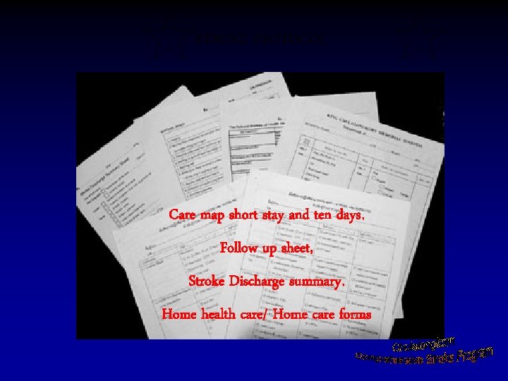 STROKE PROTOCOL Care map short stay and ten days, Follow up sheet, Stroke Discharge