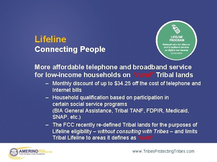 Lifeline Connecting People More affordable telephone and broadband service for low-income households on “rural”