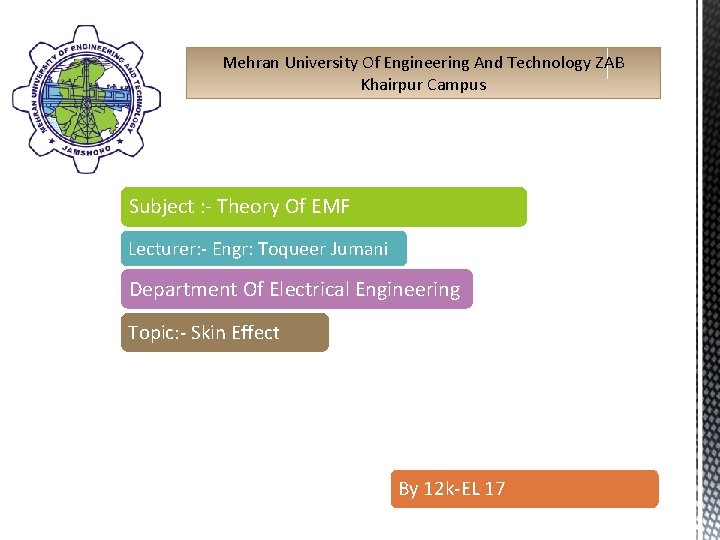 Mehran University Of Engineering And Technology ZAB Khairpur Campus Subject : - Theory Of