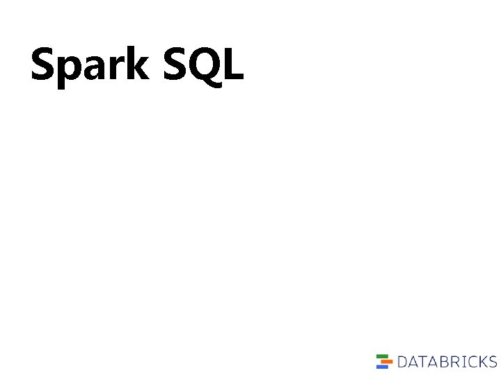 Spark SQL 