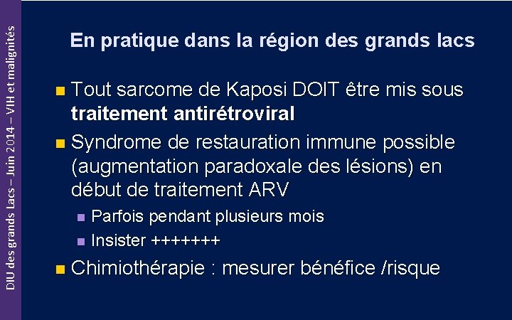 DIU des grands Lacs – Juin 2014 – VIH et malignités En pratique dans