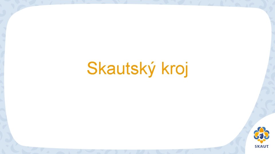 Skautský kroj 