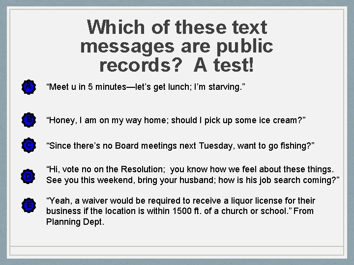 Which of these text messages are public records? A test! A “Meet u in