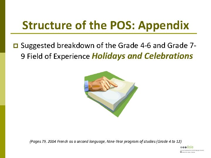 Structure of the POS: Appendix Suggested breakdown of the Grade 4 -6 and Grade