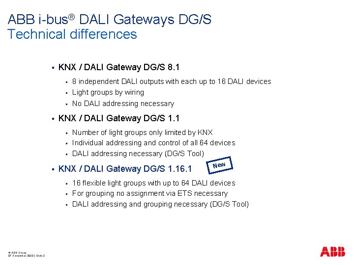 ABB i-bus® DALI Gateways DG/S Technical differences § KNX / DALI Gateway DG/S 8.