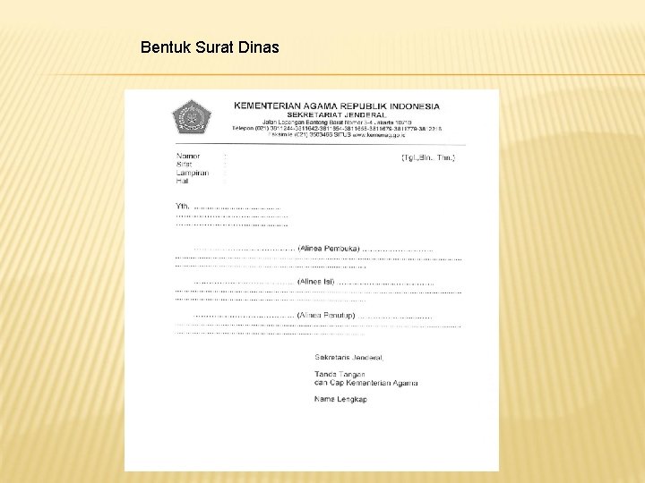 Bentuk Surat Dinas Bentuk Surat Dinas