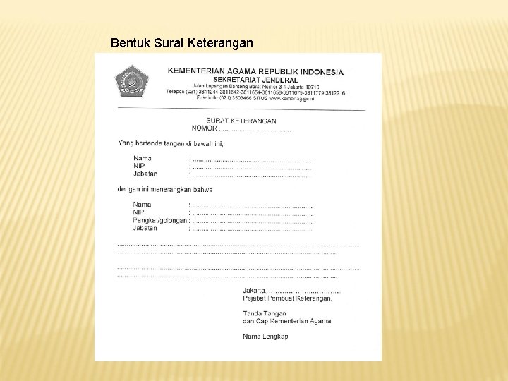 Bentuk Surat Keterangan 