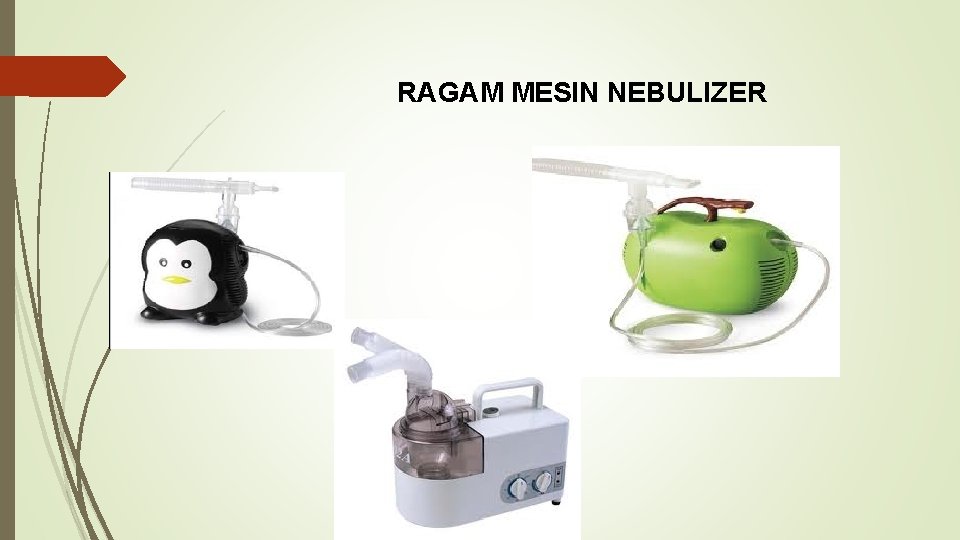 RAGAM MESIN NEBULIZER 