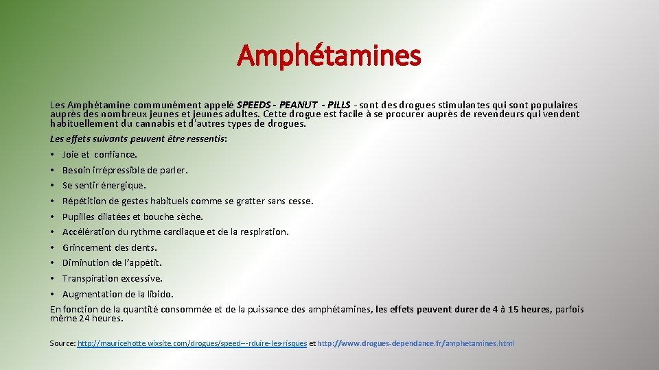 Amphétamines Les Amphétamine communément appelé SPEEDS - PEANUT - PILLS - sont des drogues