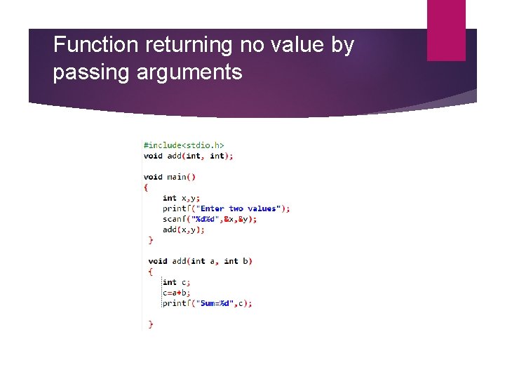 Function returning no value by passing arguments 