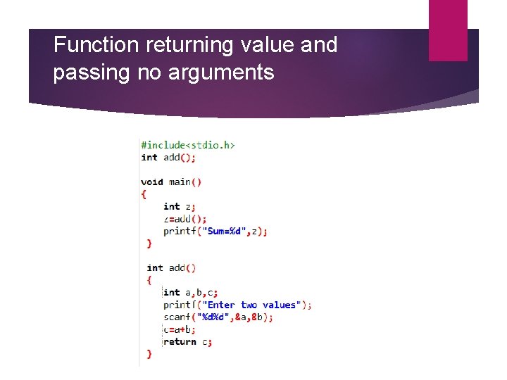 Function returning value and passing no arguments 